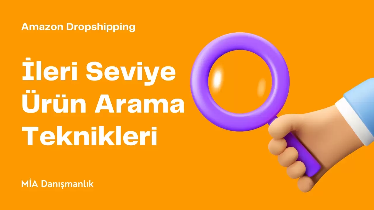 İleri Seviye Ürün Arama Teknikleri